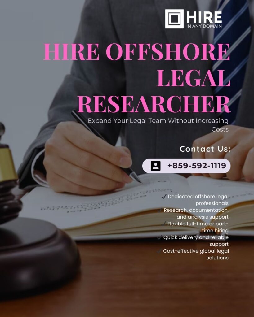 Hire Offshore Legal Researcher